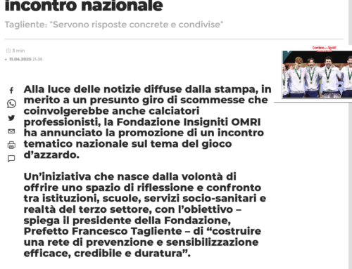 CorrieredelloSport.it – Scommesse e gioco d’azzardo: la Fondazione OMRI promuove un incontro nazionale